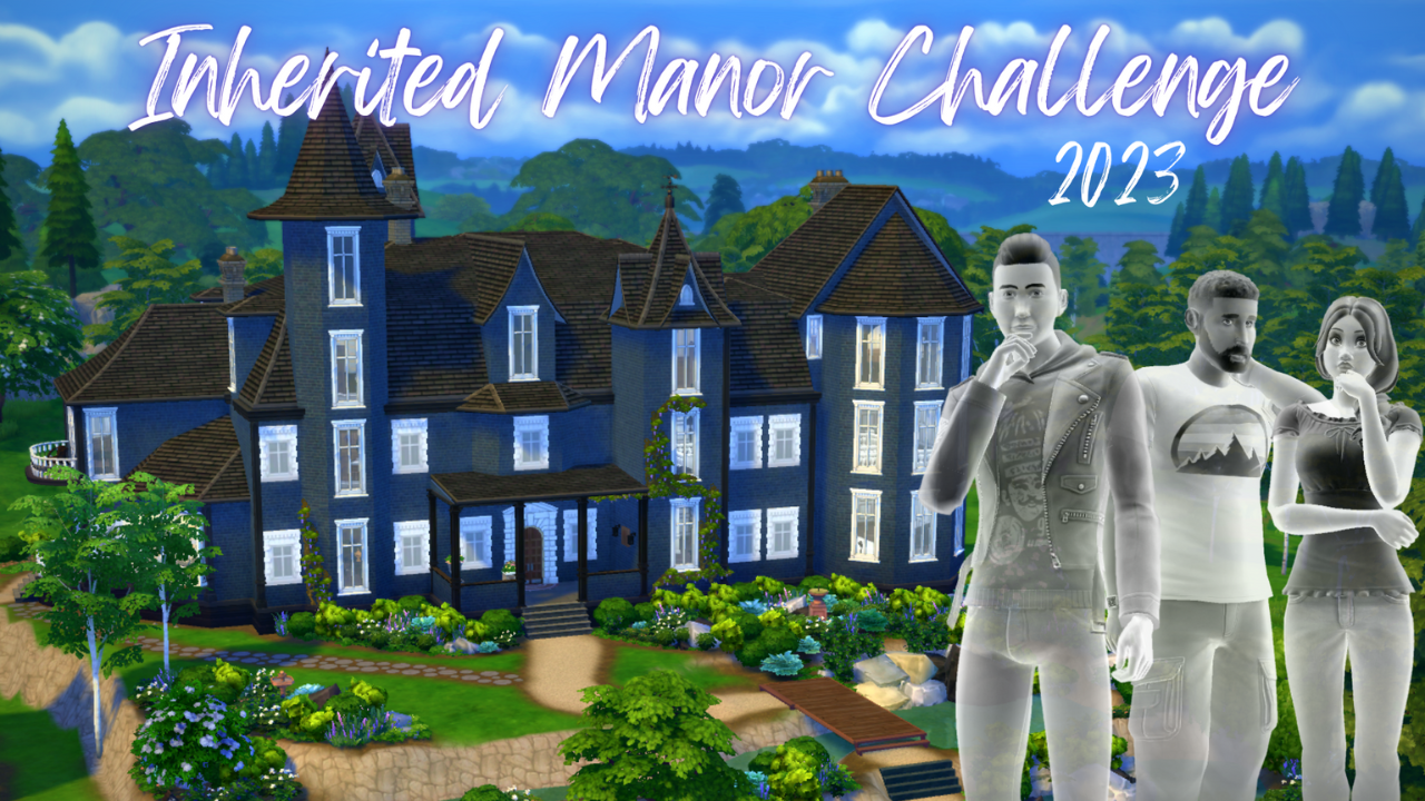 INHERITED MANOR CHALLENGE 2023